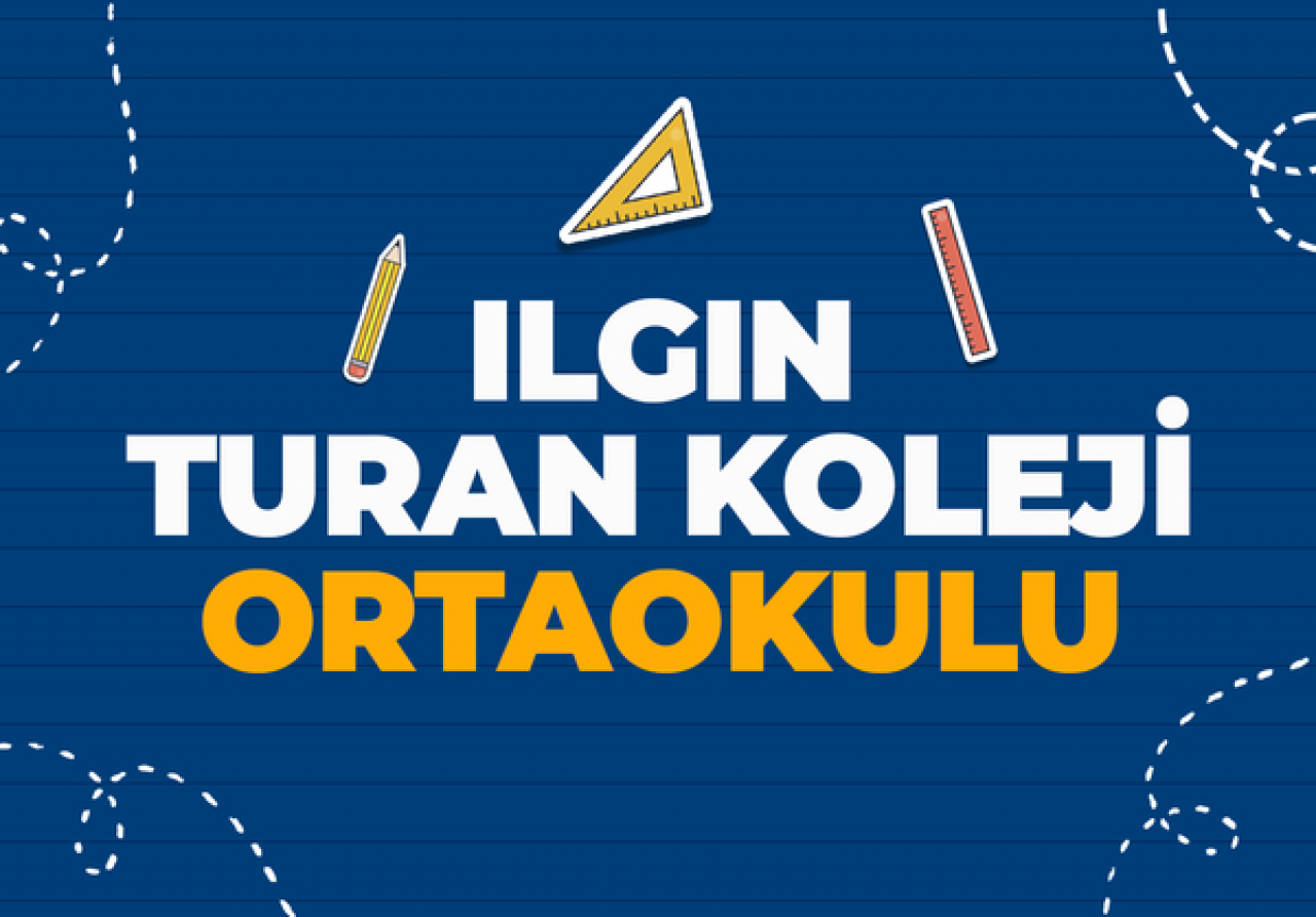 Ilgın Turan Koleji Ortaokulu